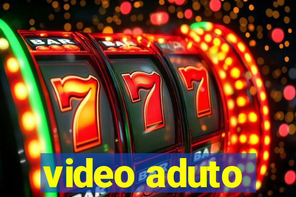 video aduto